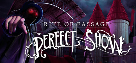 Rite of Passage: The Perfect Show Collector's Edition cover art
