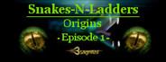 Snakes - N - Ladders : Origins - Episode 1