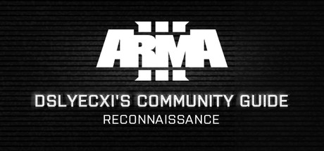 Arma 3 Community Guide Series: Reconnaissance cover art