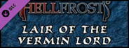 Fantasy Grounds - Hellfrost: Lair of the Vermin Lord (Savage Worlds)