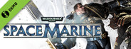 Warhammer 40,000: Space Marine Demo