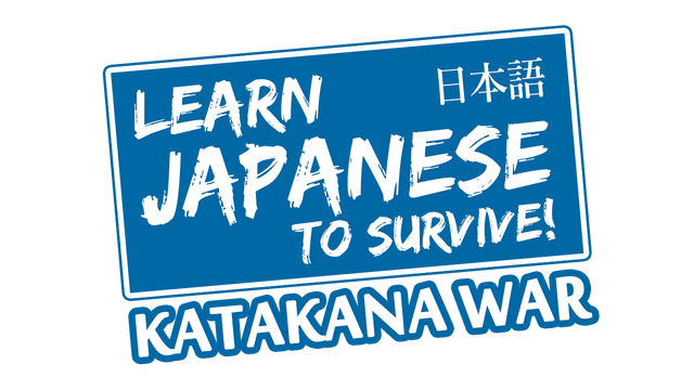Learn Japanese To Survive! Katakana War Logo