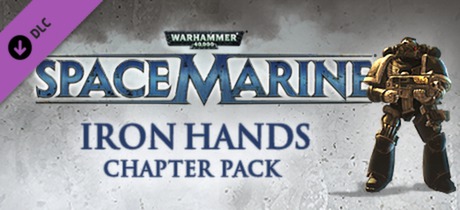 Warhammer 40,000: Space Marine - Iron Hands Chapter Pack DLC