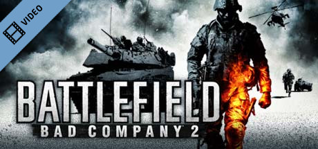 Battlefield: Bad Company 2 Squad Story Trailer cover art