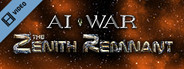 AI War The Zenith Remnant Trailer
