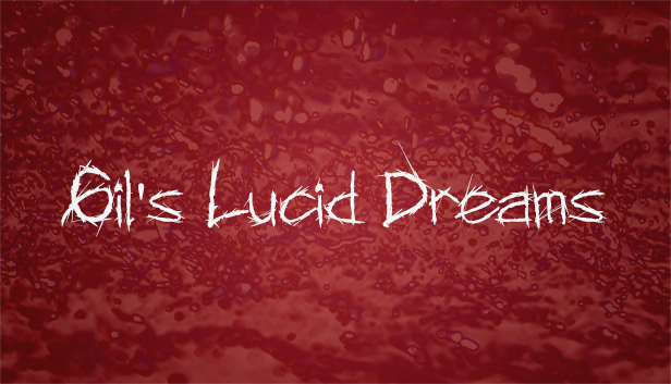 Gil S Lucid Dreams On Steam