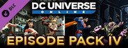 DC Universe Online™ - Episode Pack IV