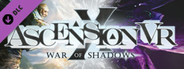 Ascension VR - War of Shadows