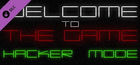 Welcome to the Game - Hacker Mode cover art