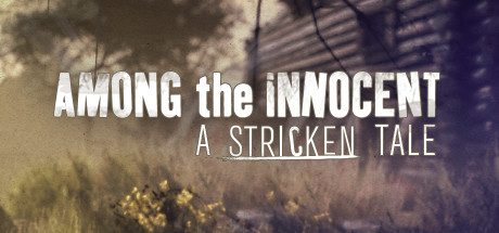 Among the Innocent: A Stricken Tale cover art