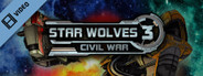 Star Wolves 3 Civil War Trailer