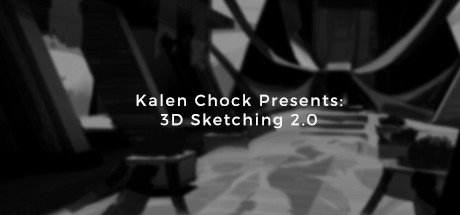 Kalen Chock Presents: 3D Sketching 2.0