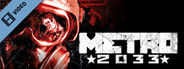 Metro 2033 3rd Trailer