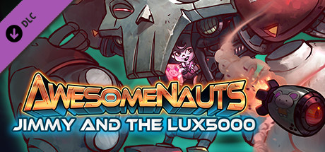 Jimmy and the LUX5000 - Awesomenauts Character cover art