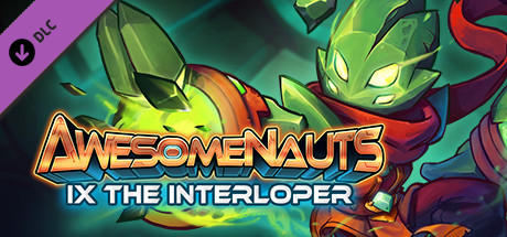 Ix the Interloper - Awesomenauts Character