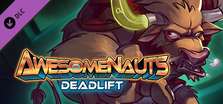 Deadlift - Awesomenauts Character cover art