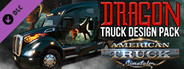 American Truck Simulator - Dragon Truck Design Pack