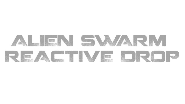 Alien Swarm: Reactive Drop- Backlog.rip