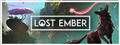 Lost Ember (ロスト・エンバー)