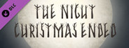 The Night Christmas Ended - Soundtrack