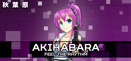 View Akihabara - Feel the Rhythm on IsThereAnyDeal