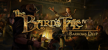 The Bard's Tale IV: Barrows Deep