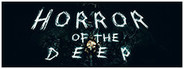 HORROR OF THE DEEP System Requirements