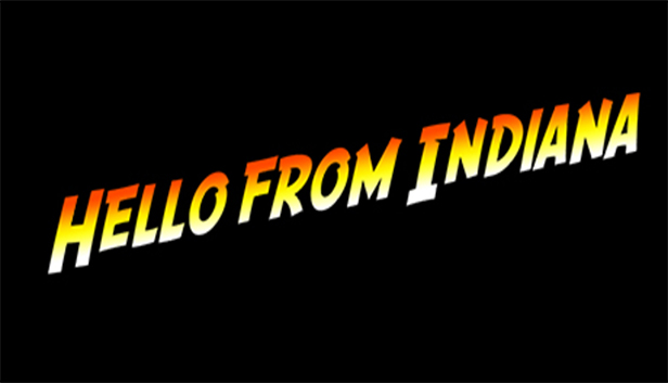 Hello From Indiana