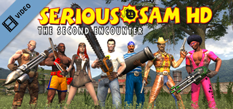 Serious Sam HD The Second Encounter Launch Video cover art