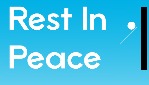 Rest In Peace