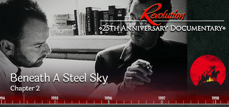 Revolution 25th Anniversary Documentary: Beneath a Steel Sky cover art