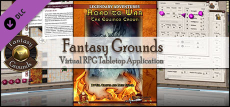 Fantasy Grounds - Road to War: The Equinox Crown (5E)