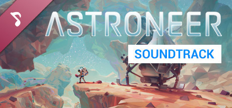 ASTRONEER (Original Soundtrack) cover art