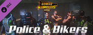 Street Warriors Online: Police & Bikers (Skin Pack)