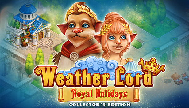 Weather Lord: Royal Holidays Collector's Edition
