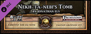 Fantasy Grounds - Mini-Dungeon #012: Nekh-ta-Nebi's Tomb (PFRPG)