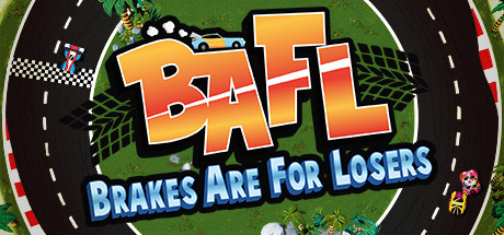 BAFL - Brakes Are For Losers cover art