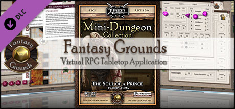 Fantasy Grounds - Mini-Dungeon #014: The Soul of a Prince (PFRPG)