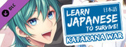 Learn Japanese To Survive! Katakana War - Manga + Art Book
