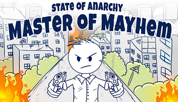 State of Anarchy: Master of Mayhem