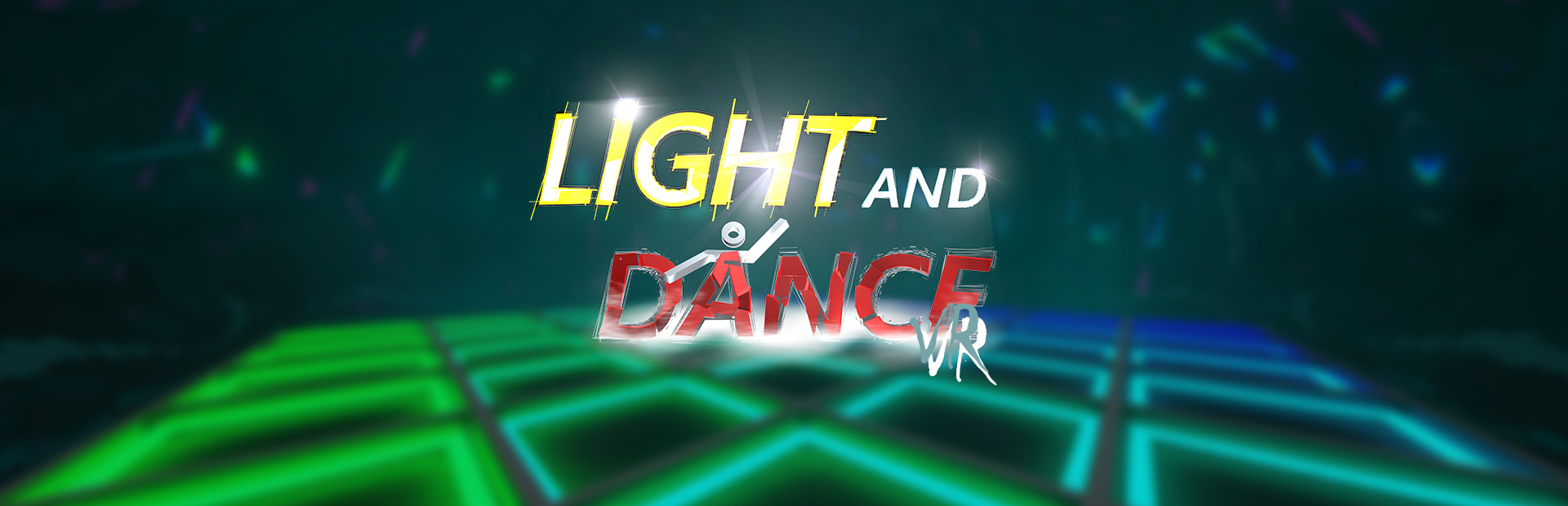 Light and Dance VR - Music, Action, Relaxation