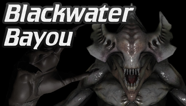Blackwater Bayou VR