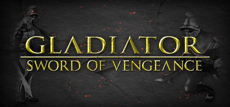 Gladiator: Sword of Vengeance · 스팀