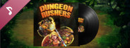 Dungeon Rushers - Soundtrack