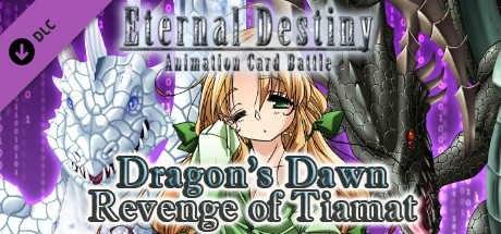Eternal Destiny - Dragon's Dawn: Revenge of Tiamat cover art