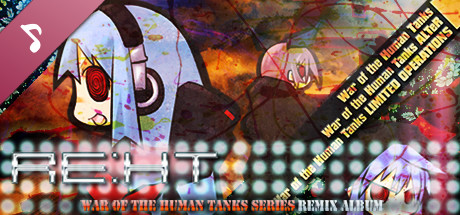 RE:HT - War of the Human Tanks Remix Album cover art