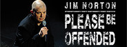 Jim Norton: Please Be Offended