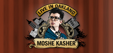 Moshe Kasher: Live in Oakland cover art