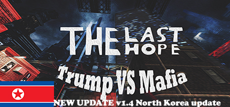 The Last Hope: Trump vs Mafia - North Korea icon