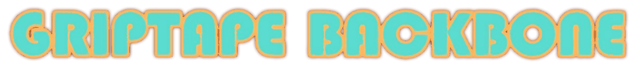 Griptape Backbone- Backlog.rip
